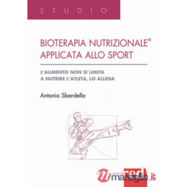 Bioterapia nutrizionale applicata allo sport. L'alimento non si limita a nutrire l'atleta, lo allena