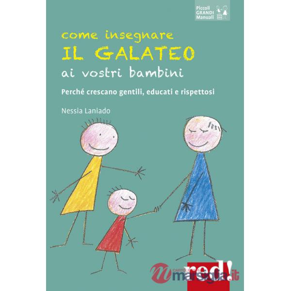 Come insegnare il galateo ai vostri bambini