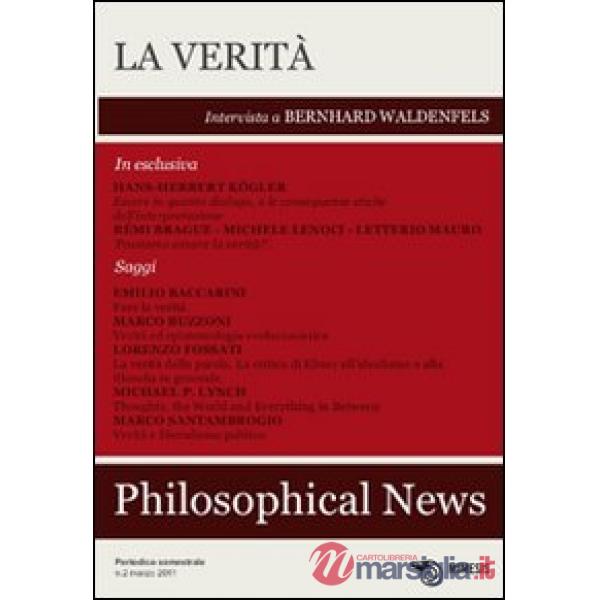 Philosophical news (2011). Vol. 2: La verità.