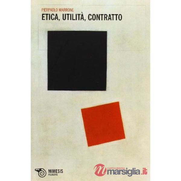 Etica, utilità, contratto