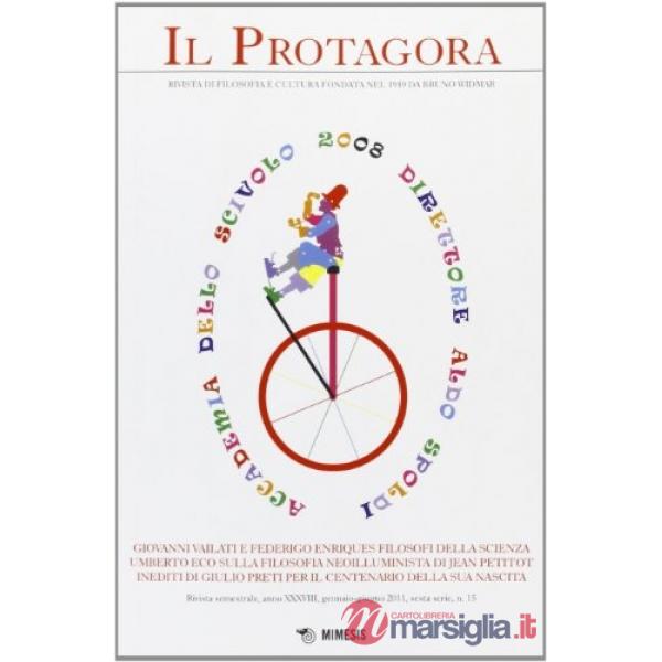 Protagora (Il). Vol. 15: Giovanni Vailati e Federico Enriques filosofi della sci