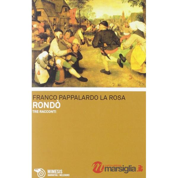 Rondò. Tre racconti