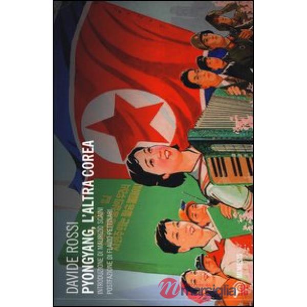 Pyongyang, l'altra Corea