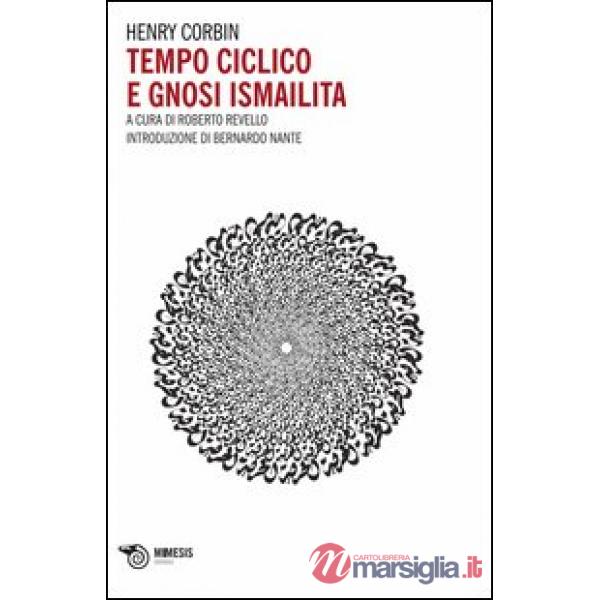 Tempo ciclico e gnosi ismailita