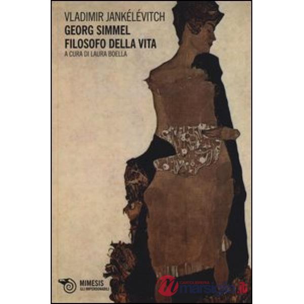 George Simmel filosofo della vita