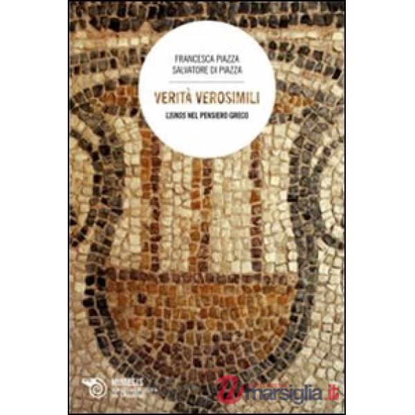 Verità verosimili. L'eikos nel pensiero greco