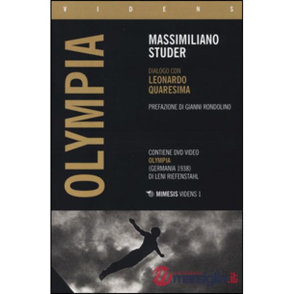 Olympia. Dialogo con Leonardo Quaresima. Con DVD