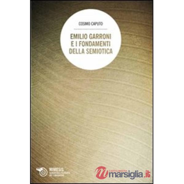 Emilio Garroni e i fondamenti della semiotica