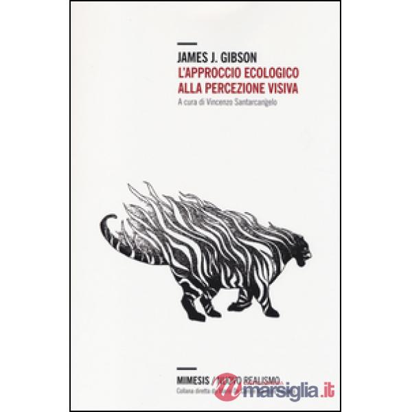 Approccio ecologico alla percezione visiva (L')