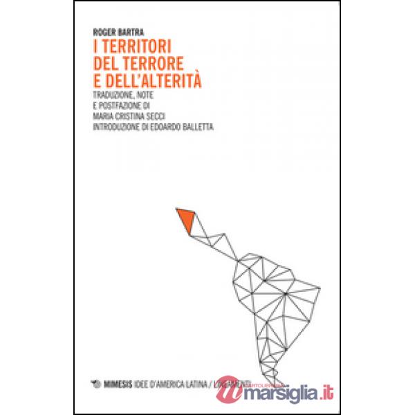 Territori del terrore e dell'alterità (I)