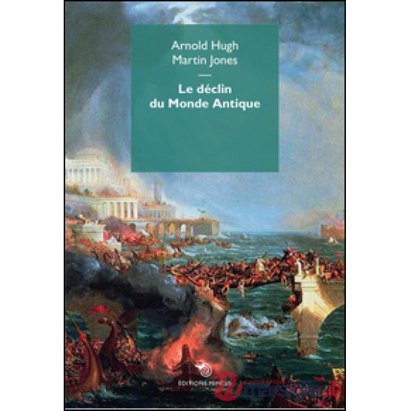 Déclin du monde antique (Le)