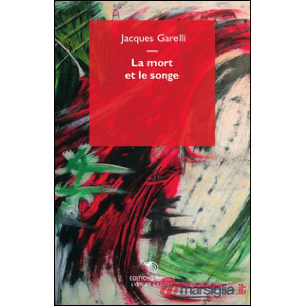 Mort et le songe (La)