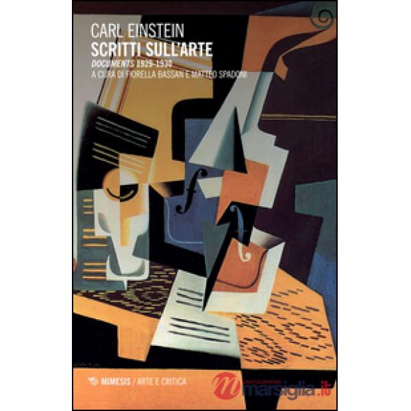 Scritti sull'arte. «Documents» (1929-1930)
