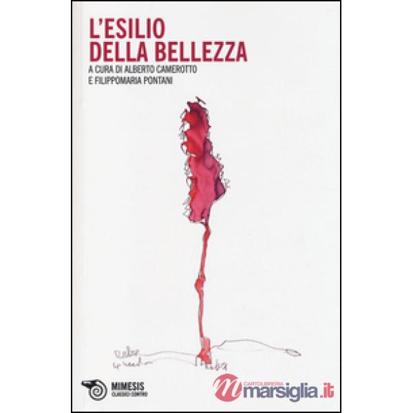 Esilio della bellezza (L')