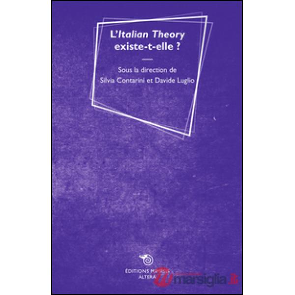 Italian theory existe-t-elle? (L')