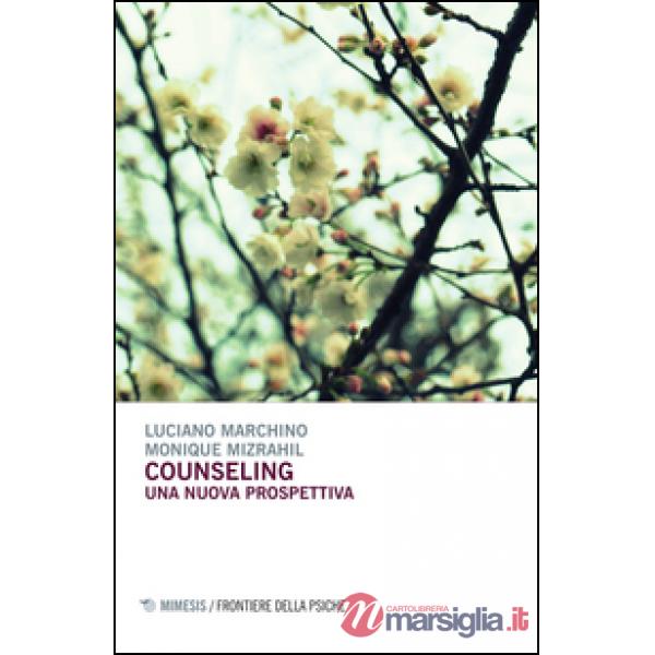 Counseling. Una nuova prospettiva