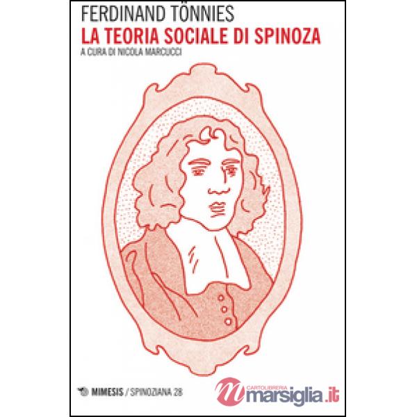 Teoria sociale di Spinoza (La)