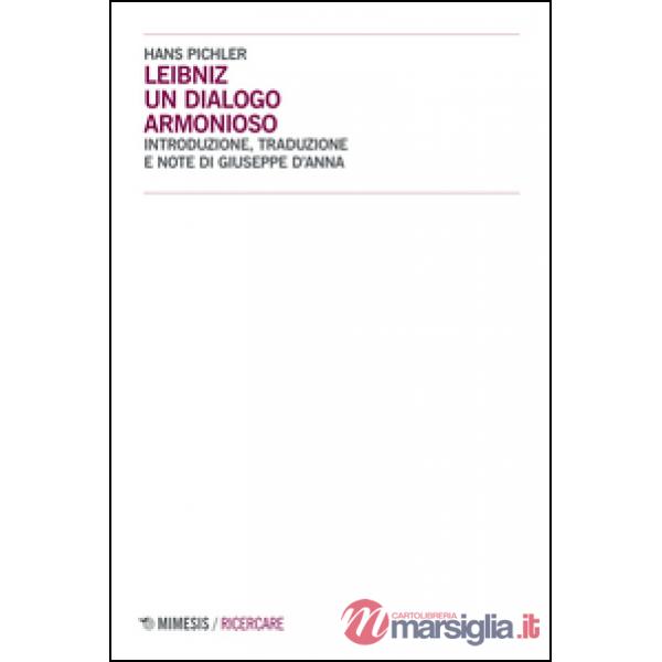 Leibniz. Un dialogo armonioso