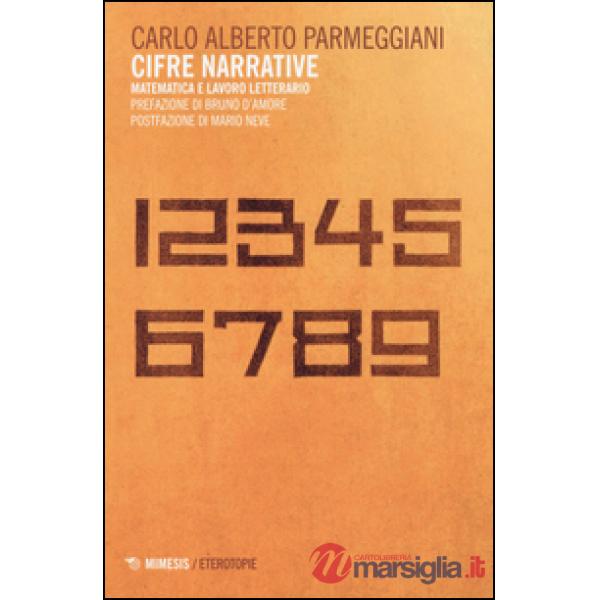 Cifre narrative. Matematica e lavoro letterario
