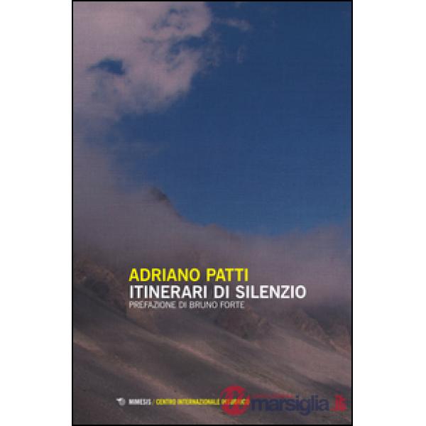 Itinerari di silenzio
