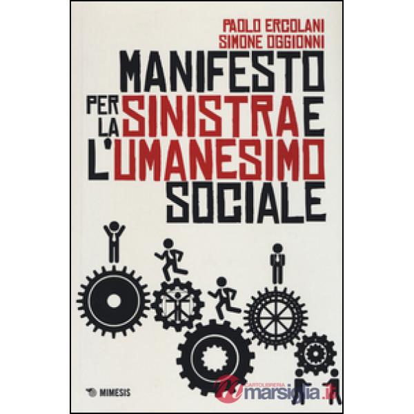 Manifesto per la Sinistra e l'umanesimo sociale