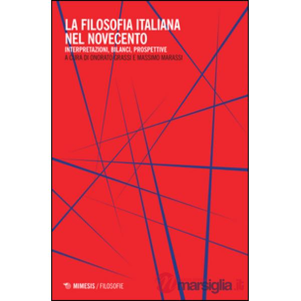 Filosofia italiana nel Novecento (La)