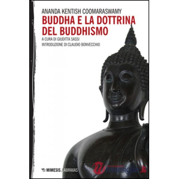 Buddha e la dottrina del buddhismo