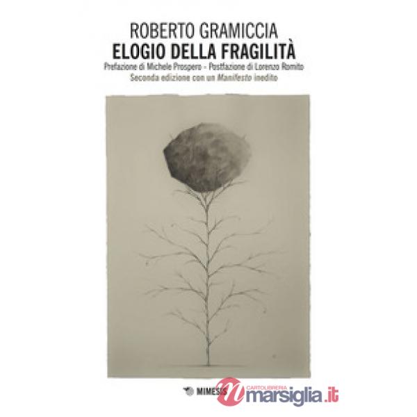 Elogio della fragilità