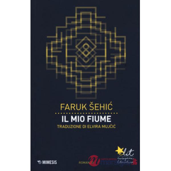 Mio fiume (Il)