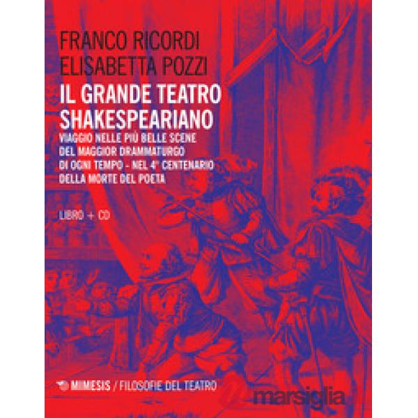 Grande teatro shakesperiano. Con CD-Audio (Il)