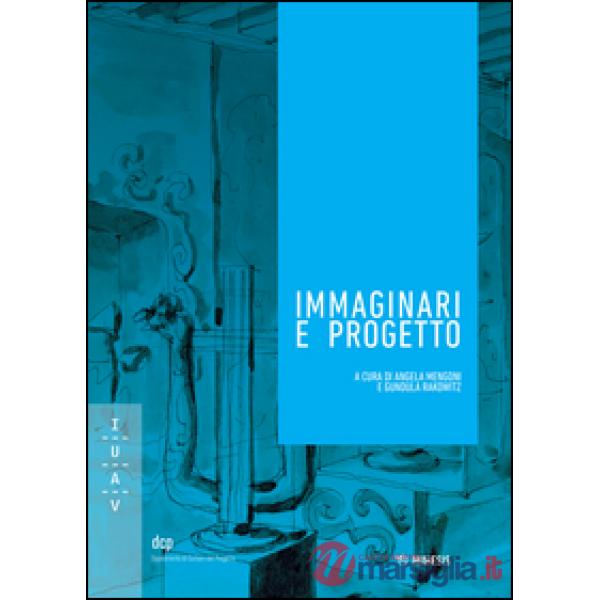 Immaginari e progetto