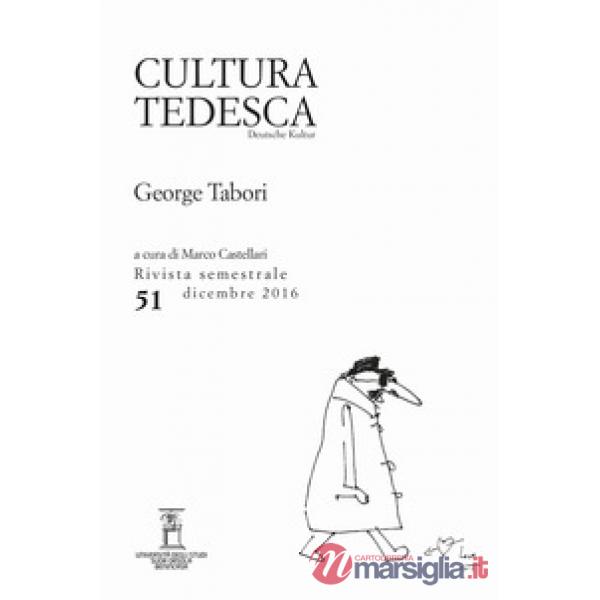 Cultura tedesca (2016). Vol. 51: George Tabori