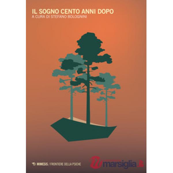 Sogno cento anni dopo (Il)