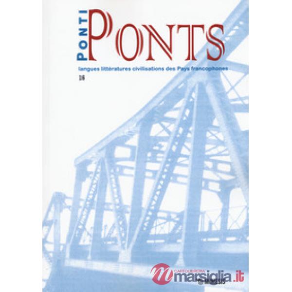 Ponti-Ponts. Langues Littératures. Civilisations des Pays Francophones. Vol. 16