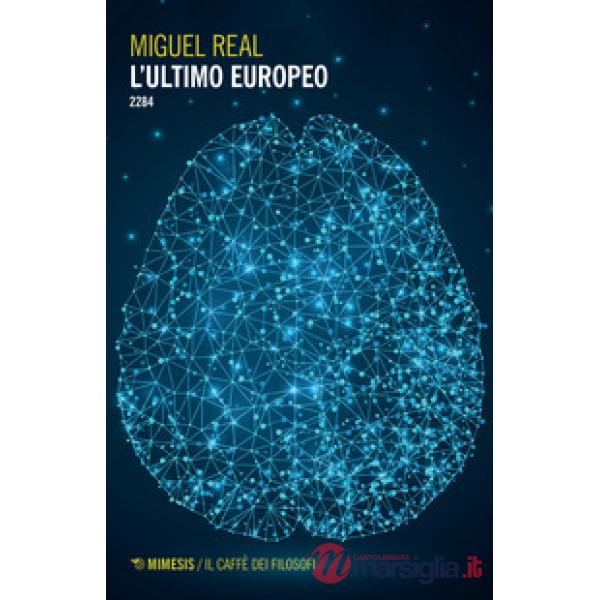 Ultimo europeo. 2284 (L')