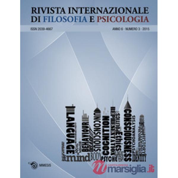 Rivista internazionale di filosofia e psicologia (2015). Vol. 3