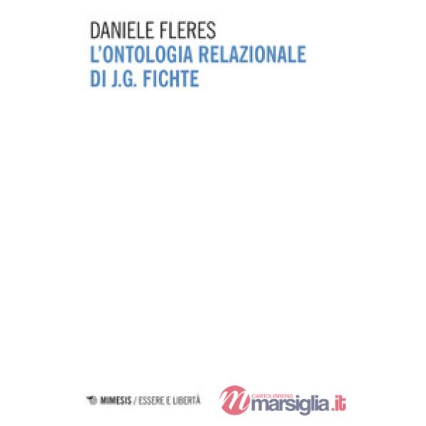 Ontologia relazionale di J. G. Fichte (L')