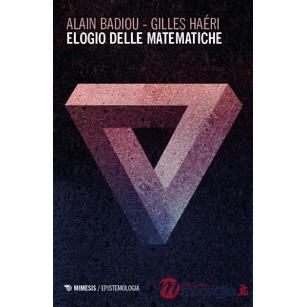 Elogio delle matematiche