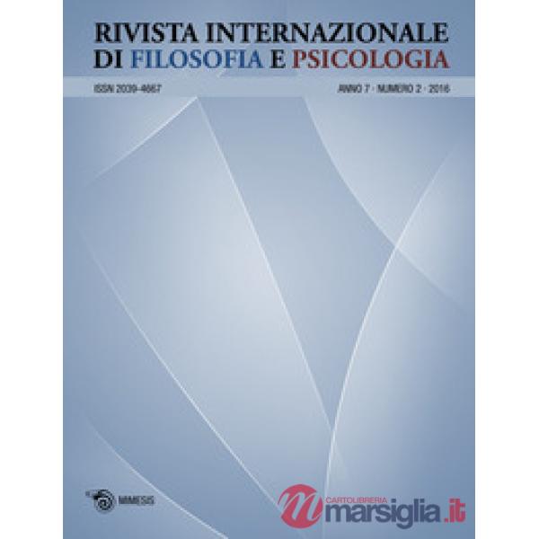 Rivista internazionale di filosofia e psicologia (2016). Vol. 2