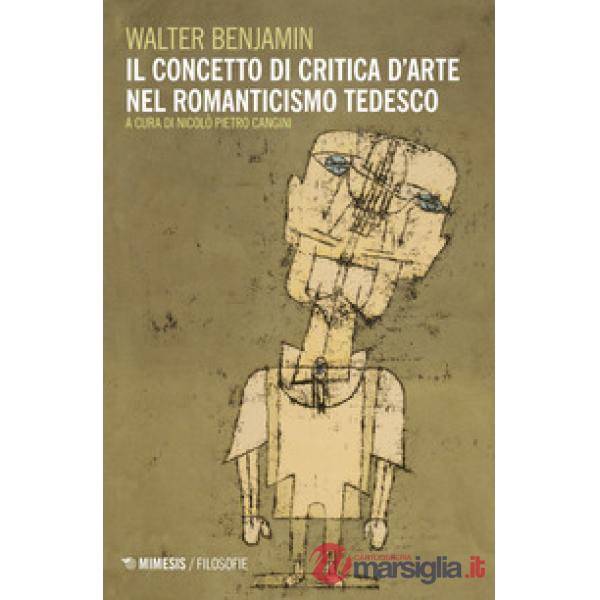Concetto di critica d'arte nel romanticismo tedesco (Il)