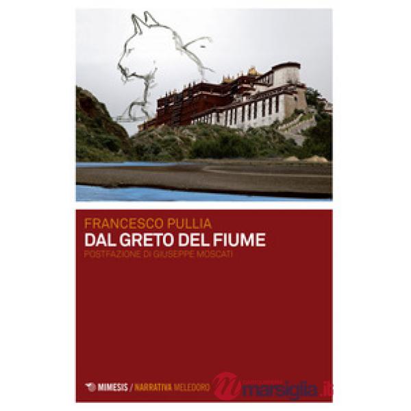 Dal greto del fiume