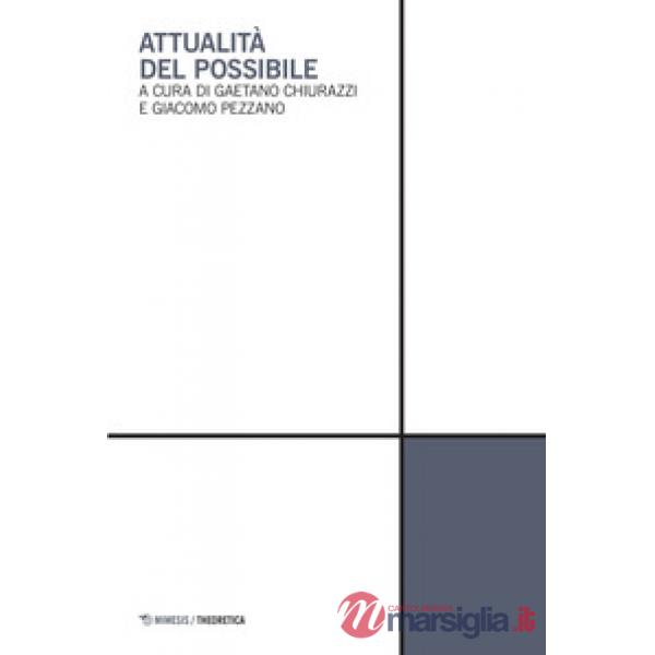 Attualità del possibile