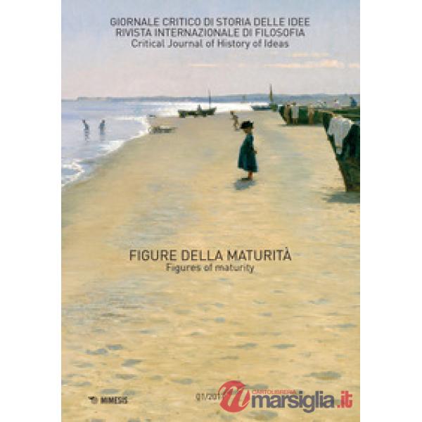 Giornale critico di storia delle idee (2017). Ediz. bilingue. Vol. 1: Figure del