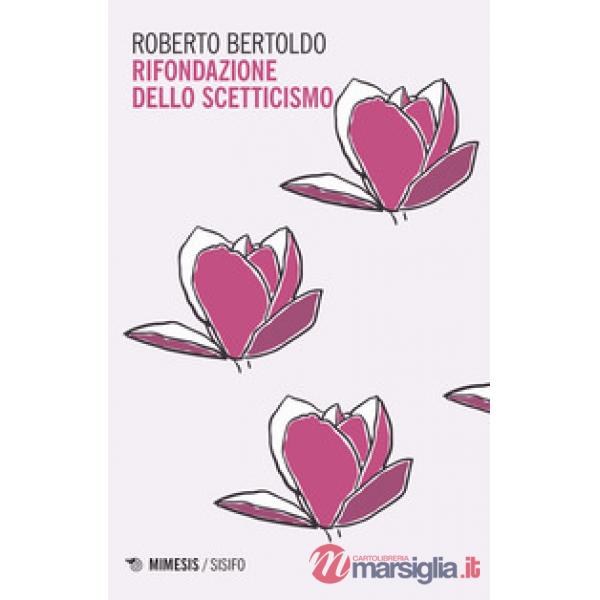 Rifondazione dello scetticismo