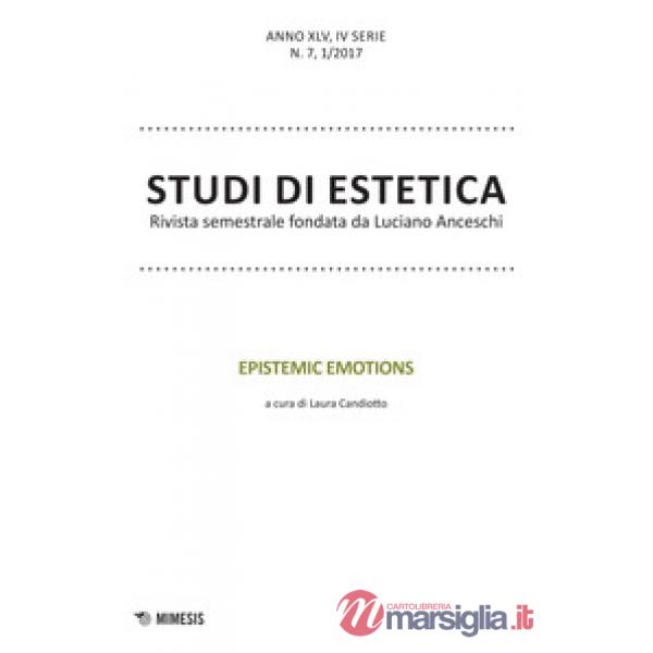 Studi di estetica (2017). Vol. 1: Epistemic emotions