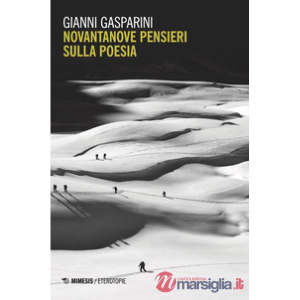 Novantanove pensieri sulla poesia