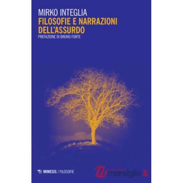 Filosofie e narrazioni dell'assurdo