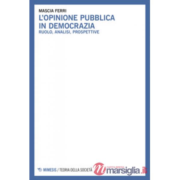 Opinione pubblica in democrazia (L')