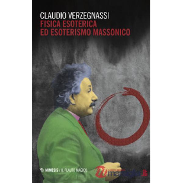 Fisica esoterica ed esoterismo massonico