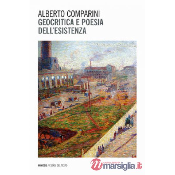 Geocritica e poesia dell'esistenza
